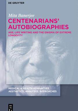 [预订]Centenarians’ Autobiographies 9783110769418