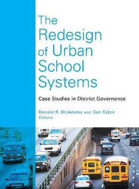 【预售】The Redesign of Urban School Systems
