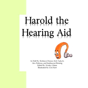 预订 Harold The Hearing Aid: 9781499234114