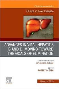 Virus 预订 Liver 9780323939478 and Hepatitis Issue Disease Clinics