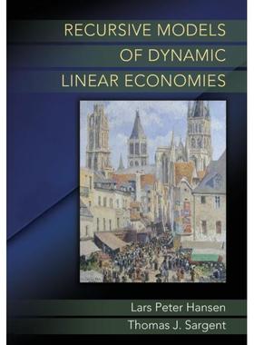 Recursive Models of Dynamic Linear Economies蓬勃经济的递归线模式: 9780691180731