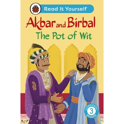 预订 Akbar and Birbal The Pot of Wit: Read It Yourself - Level 3 Confident Reader 自己读-3级自信读者：阿克巴和比尔巴尔的