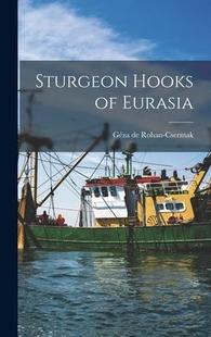 预订 Eurasia Sturgeon 9781013369131 Hooks