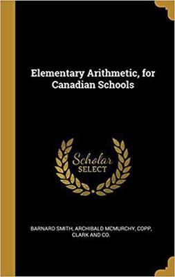 【预售】Elementary Arithmetic, for Canadian Schools