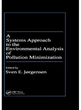 预订 A Systems Approach to the Environmental Analysis of Pollution Minimization: 9781566703376