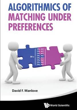 【预订】ALGORITHMICS OF MATCHING UNDER PREFERENCES