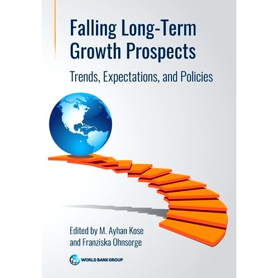 预订 Falling Long-Term Growth Prospects: Trends, Expectations, and Policies 长期增长前景下滑：趋势、预期和政策: 97814648