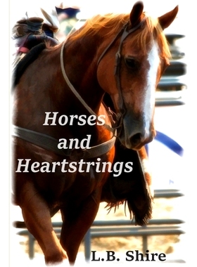 预订 Horses and Heartstrings: 9798419493803