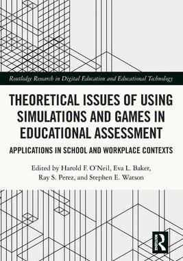[预订]Theoretical Issues of Using Simulations and Games in Educational Assessment 9781032057675