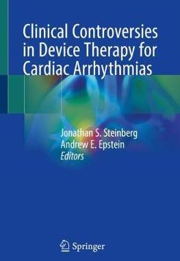 【预订】Clinical Controversies in Device Therapy for Cardiac Arrhythmias