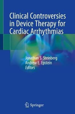 【预订】Clinical Controversies in Device Therapy for Cardiac Arrhythmias