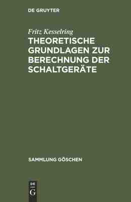 【预订】Theoretische Grundlagen zur Berechnung der Schaltgeräte 9783111294926