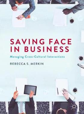 【预订】Saving Face in Business