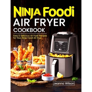 Recipes Your Air Easy Cookbook Foodi Fryer for 预订 Delicious Ninja