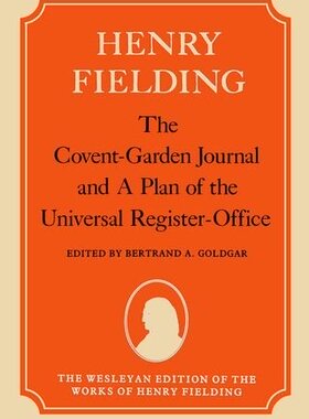 【预订】The Covent-Garden Journal and A Plan of the Universal Register-Office