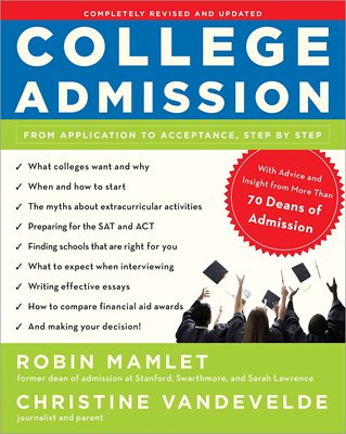 预售英文原版 大学入学申请指南 College Admission: From Application to Acceptance, Step by Step