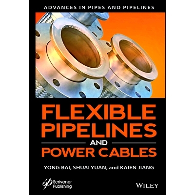 预订 Flexible Pipelines and Power Cables: 9781394287505