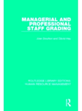 预订 Managerial and Professional Staff Grading 管理人员和专业人员分级: 9781138286535