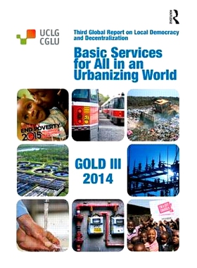 预订 Basic Services for All in an Urbanizing World 城市化世界为所有人提供的基本服务: 9781138780606