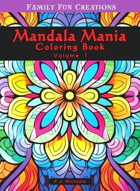 预订 Mandala Mania Volume 1: A Zen Coloring Book full of Stress Relieving Mandalas: 9798864784532