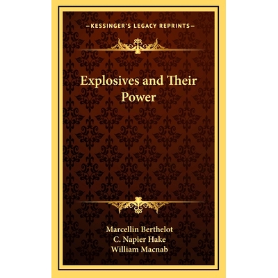 预订 Explosives and Their Power: 9781163873434