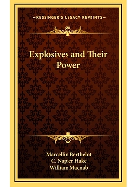 预订 Explosives and Their Power: 9781163873434