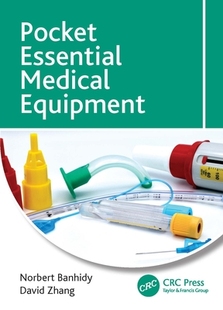 【预订】Pocket Essential Medical Equipment 9780367745783