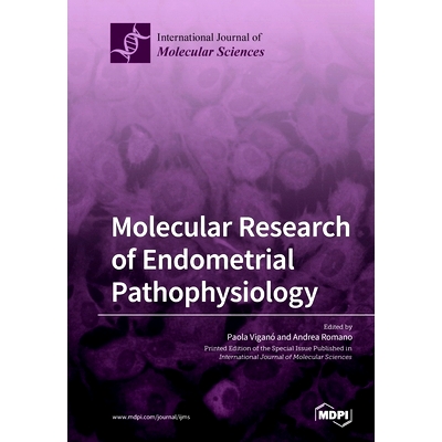 预订 Molecular Research of Endometrial Pathophysiology: 9783039214952