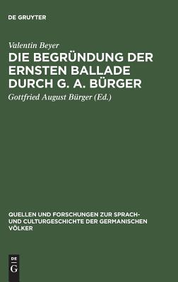 【预订】Die Begründung der ernsten Ballade durch G. A. Bürger 9783110994704