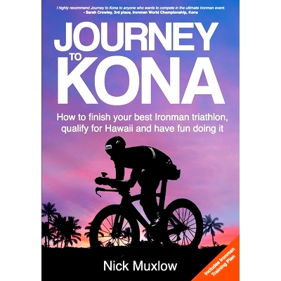 预订 Journey to Kona: How to finish your best Ironman triathlon, qualify for Hawaii and have fun doing it: 9780648585015