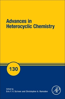 【预订】Advances in Heterocyclic Chemistry, Volume 130