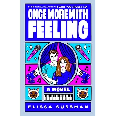 预订 Once More with Feeling: A Novel: 9780593357378