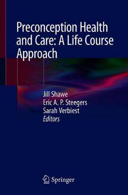 【预订】Preconception Health and Care: A Life Course Approach