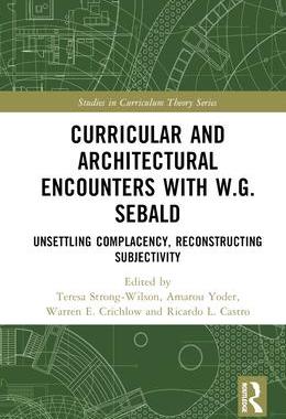 [预订]Curricular and Architectural Encounters with W.G. Sebald 9781032299655