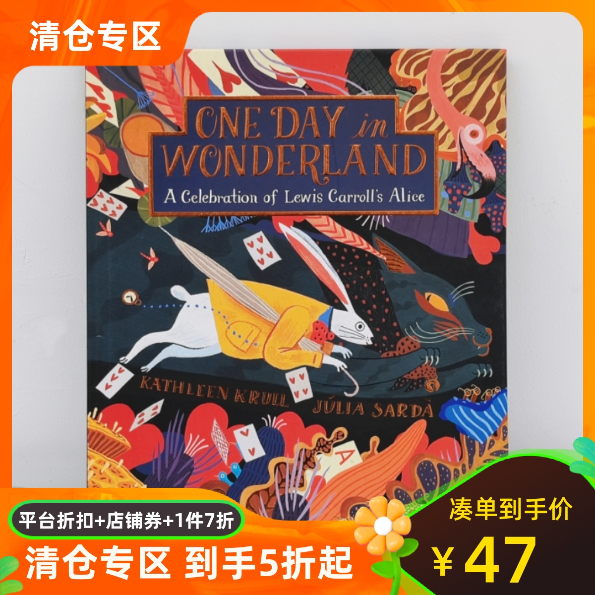 精装 英文原版 Julia Sarda 插画绘本 爱丽丝梦游仙境 One Day in Wonderland:A Celebration of Lewis Carroll's Alice