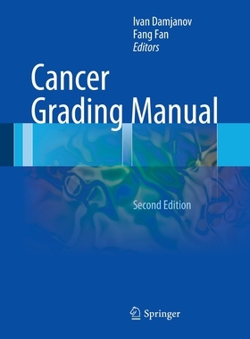 【预订】Cancer Grading Manual