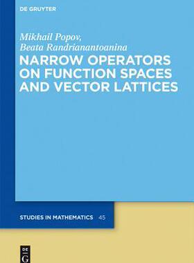 [预订]Narrow Operators on Function Spaces and Vector Lattices 9783110263039