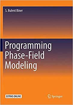 现货 Programming Phase-Field Modeling (Softcover Reprint of the Origi)