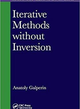 【预售】Iterative Methods without Inversion