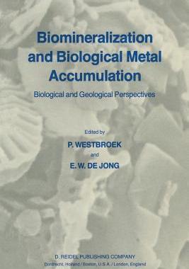 预订 Biomineralization and Biological Metal Accumulation
