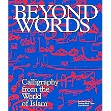 書法 Beyond Words The World Islamic Calligraphy 預訂 9788794418034 文字 來自伊斯蘭世界 From