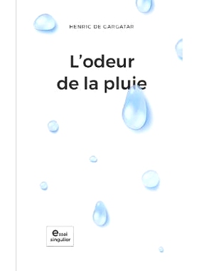 预订 L’odeur de la pluie 雨的味道: 9780244173623