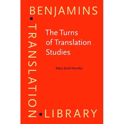 预订 The Turns of Translation Studies: New Paradigms or Shifting Viewpoints? 翻译研究的转折：新范式还是观点转变？: 97890