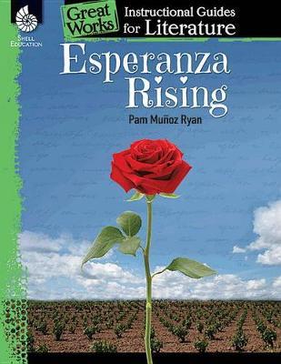 【预订】Esperanza Rising: An Instructional Guide for Literature: An Instructional Guide for Literature