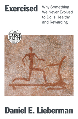 【预订】Exercised: Why Something We Never Evolved to Do Is Healthy and Rewarding