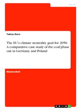 预订 The EU’s climate neutrality goal for 2050. A comparative case study of the coal phase out in Germany and Poland: 9