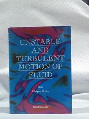 【预订】UNSTABLE AND TURBULENT MOTION OF FLUID - PROCEEDINGS OF THE CONFERENCE