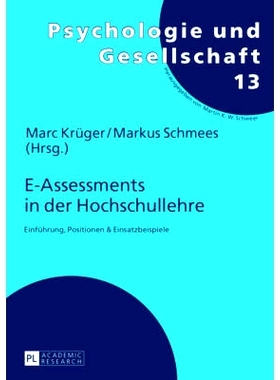 预订 E-Assessments in der Hochschullehre: Einführung, Positionen & Einsatzbeispiele 高等教育的E评估: 9783631641514
