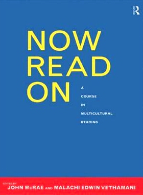 预订 Now Read On: A Course in Multicultural Reading: 9780415182171