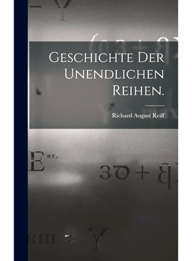 预订 Geschichte der unendlichen Reihen.: 9781018808413